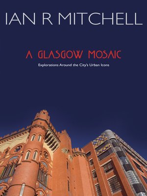 cover image of A Glasgow Mosaic